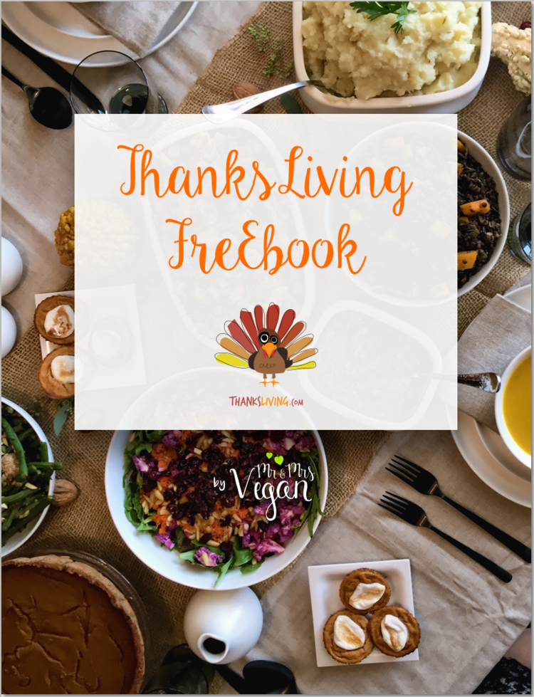 Free ThanksLiving Ebook by Mr. & Mrs. Vegan