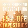 Free shipping + 15% off tapestries