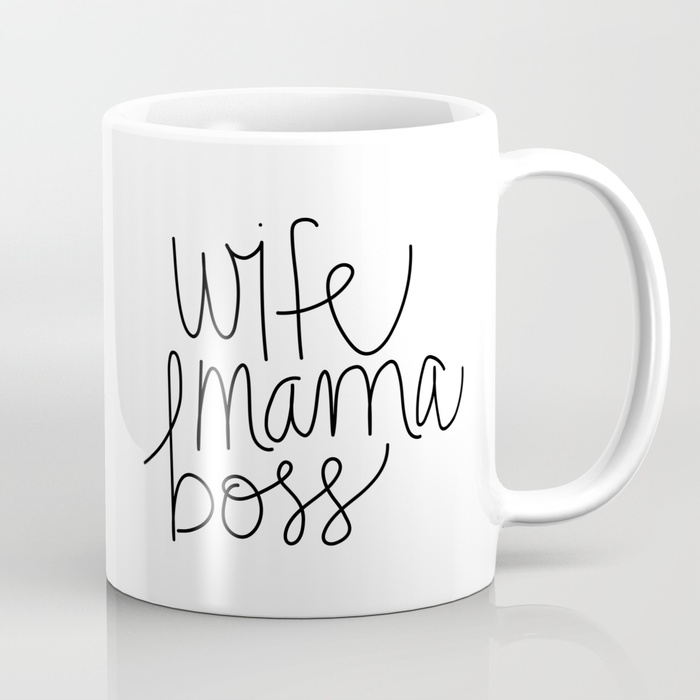 Wife Mama Boss 