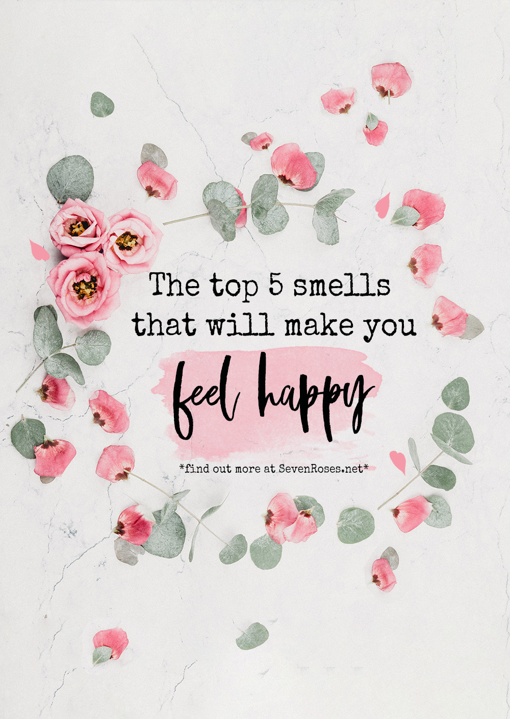 The top 5 smells that will make you feel happy