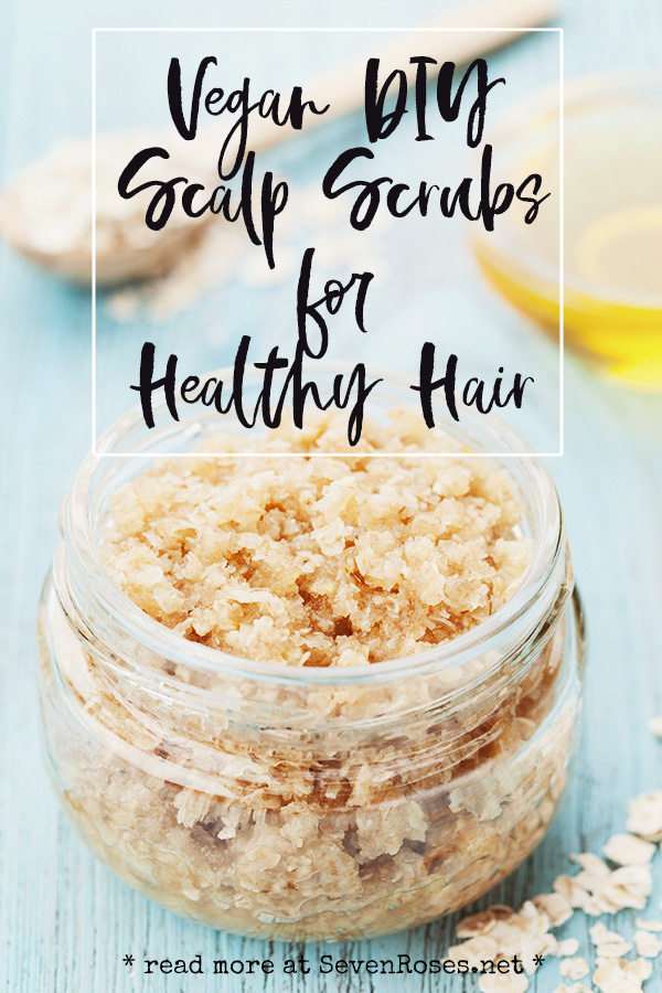 Vegan Scalp Scrubs for Healthy Hair