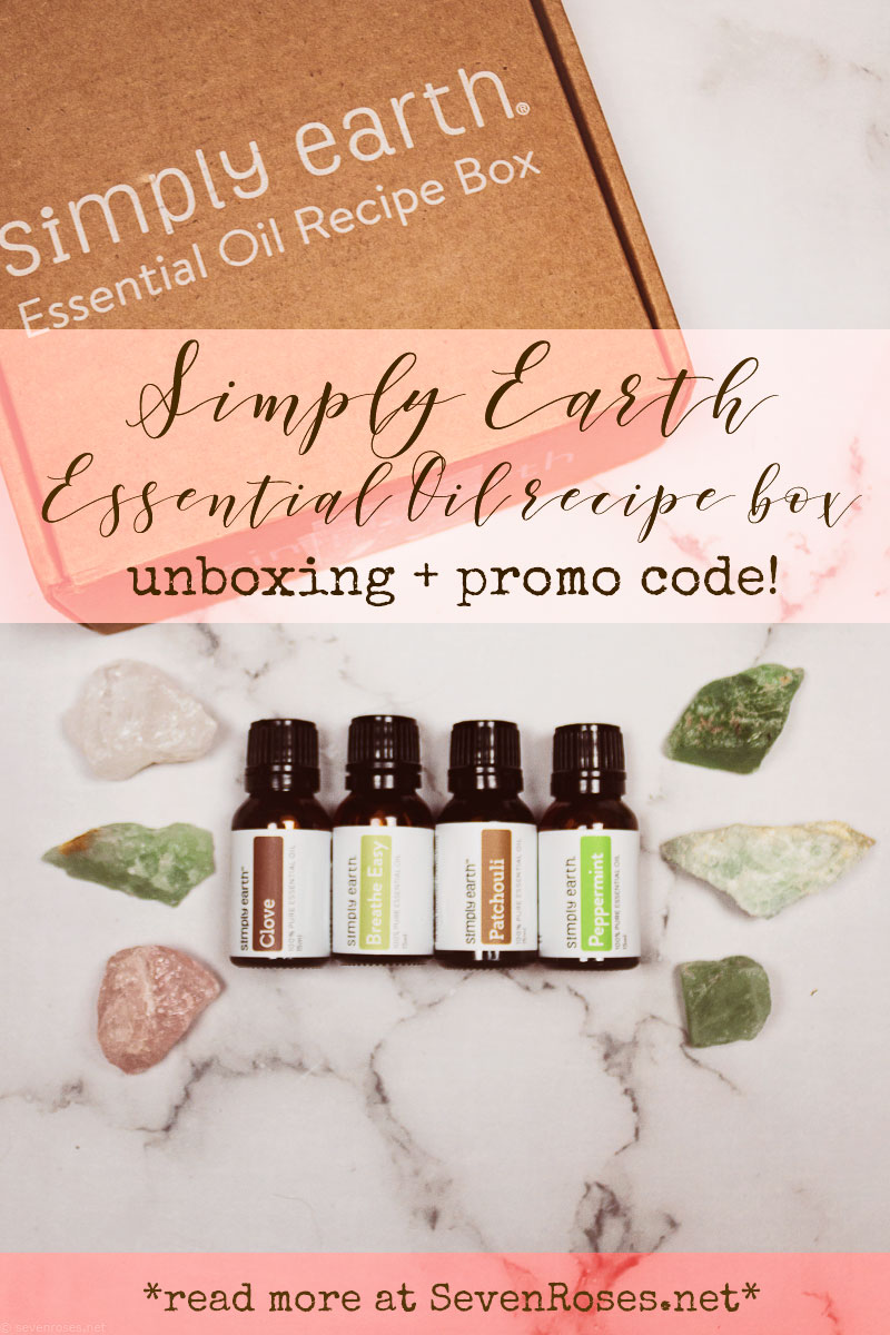 Simply Earth Essential Oil Recipe Box Unboxing Promo Code Seven Roses