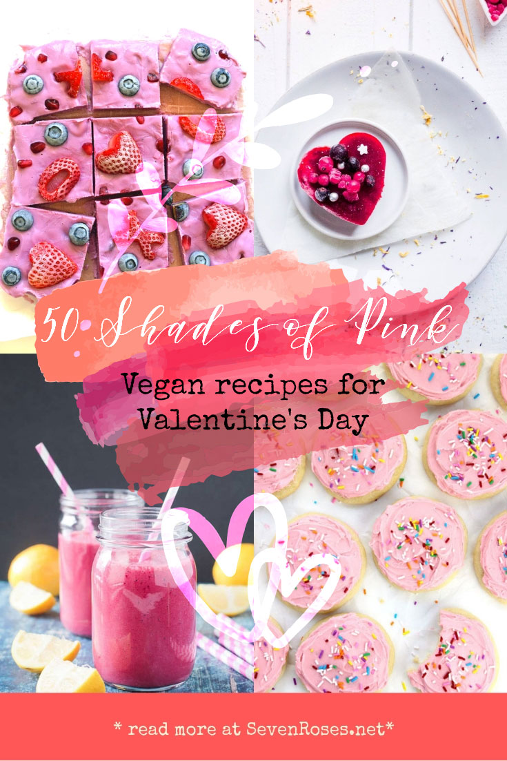 50 shades of pink Vegan recipes for Valentine's Day