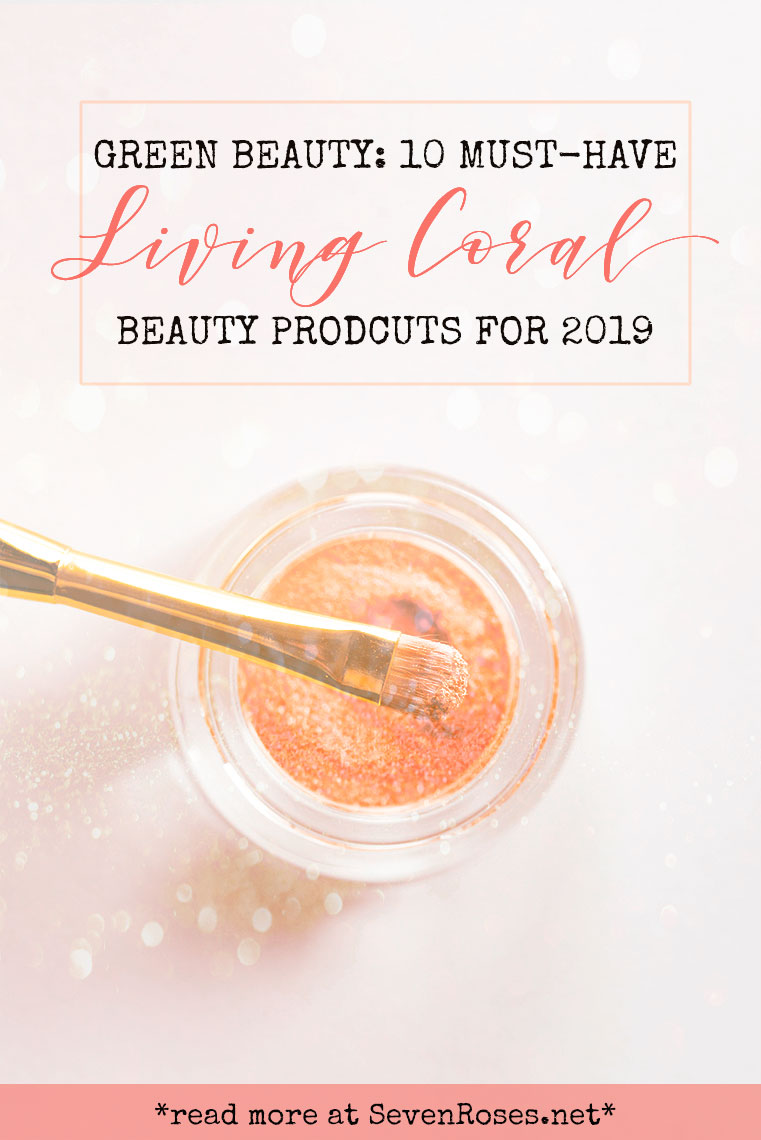 10 must-have Living Coral beauty products for 2019