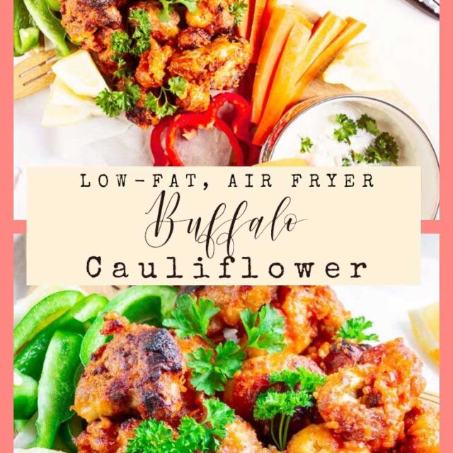 Low-Fat Buffalo Cauliflower – Air Fryer