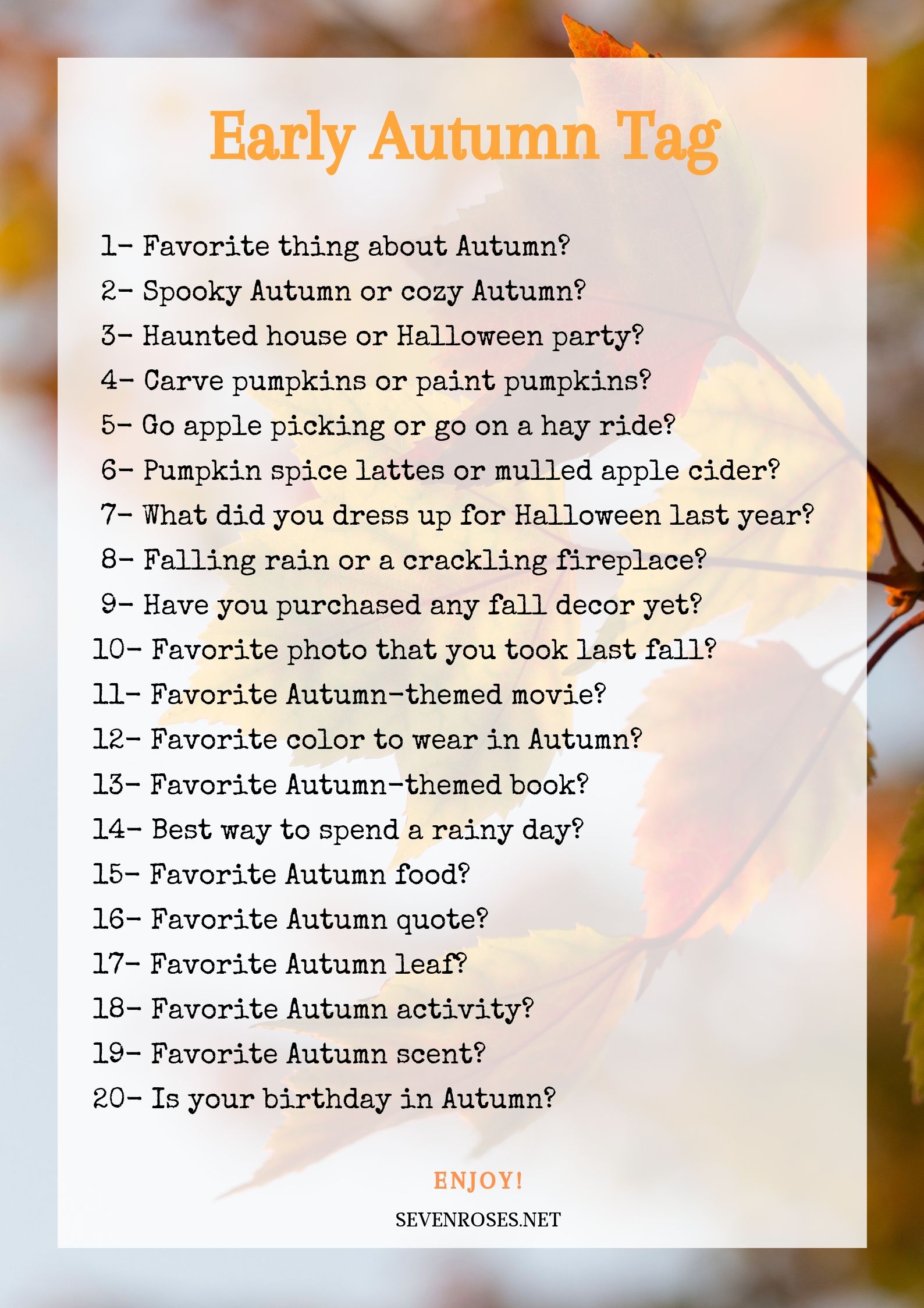 Autumn Tag 20 Questions For Autumn Lovers Seven Roses