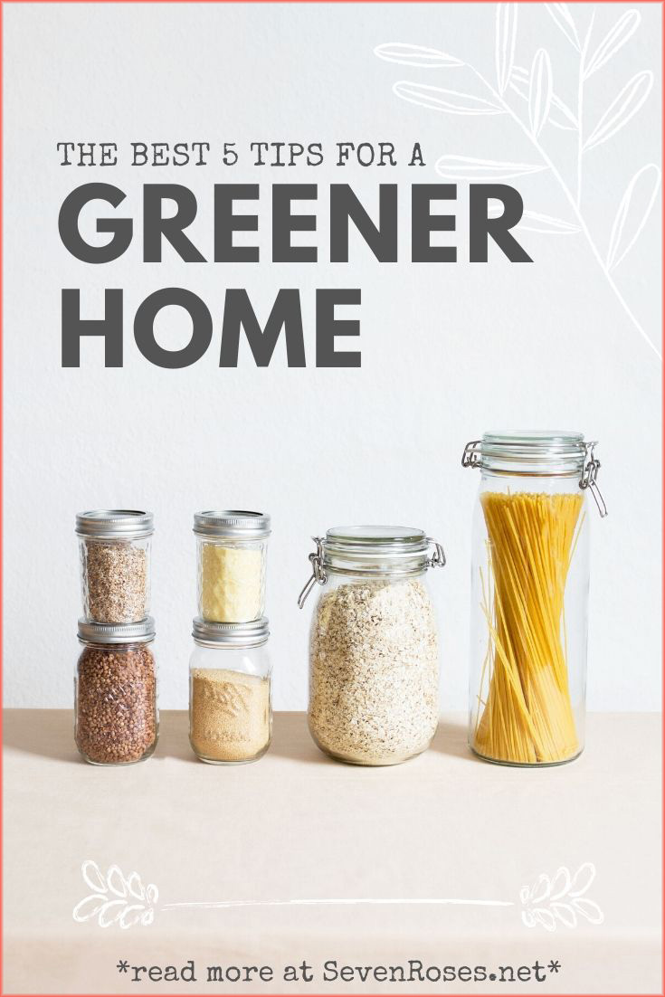 The best 5 tips for a greener home