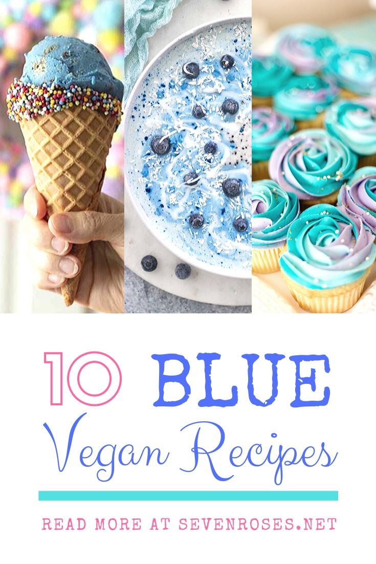 10 Vegan BLUE recipes to start off the year and banish Winter blues
