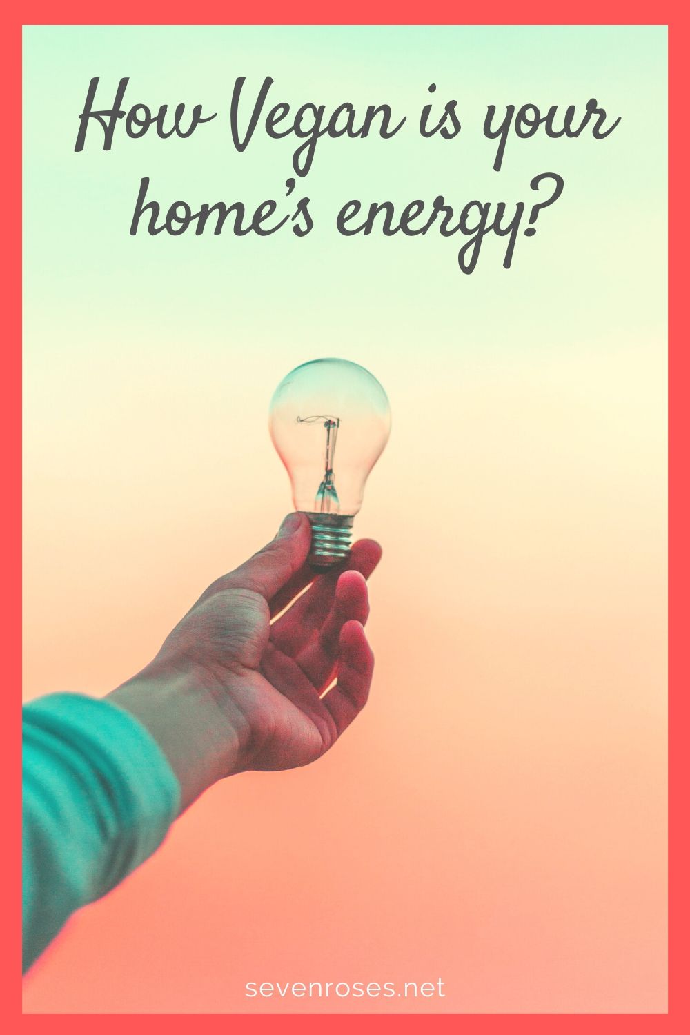 How Vegan is your home’s energy?