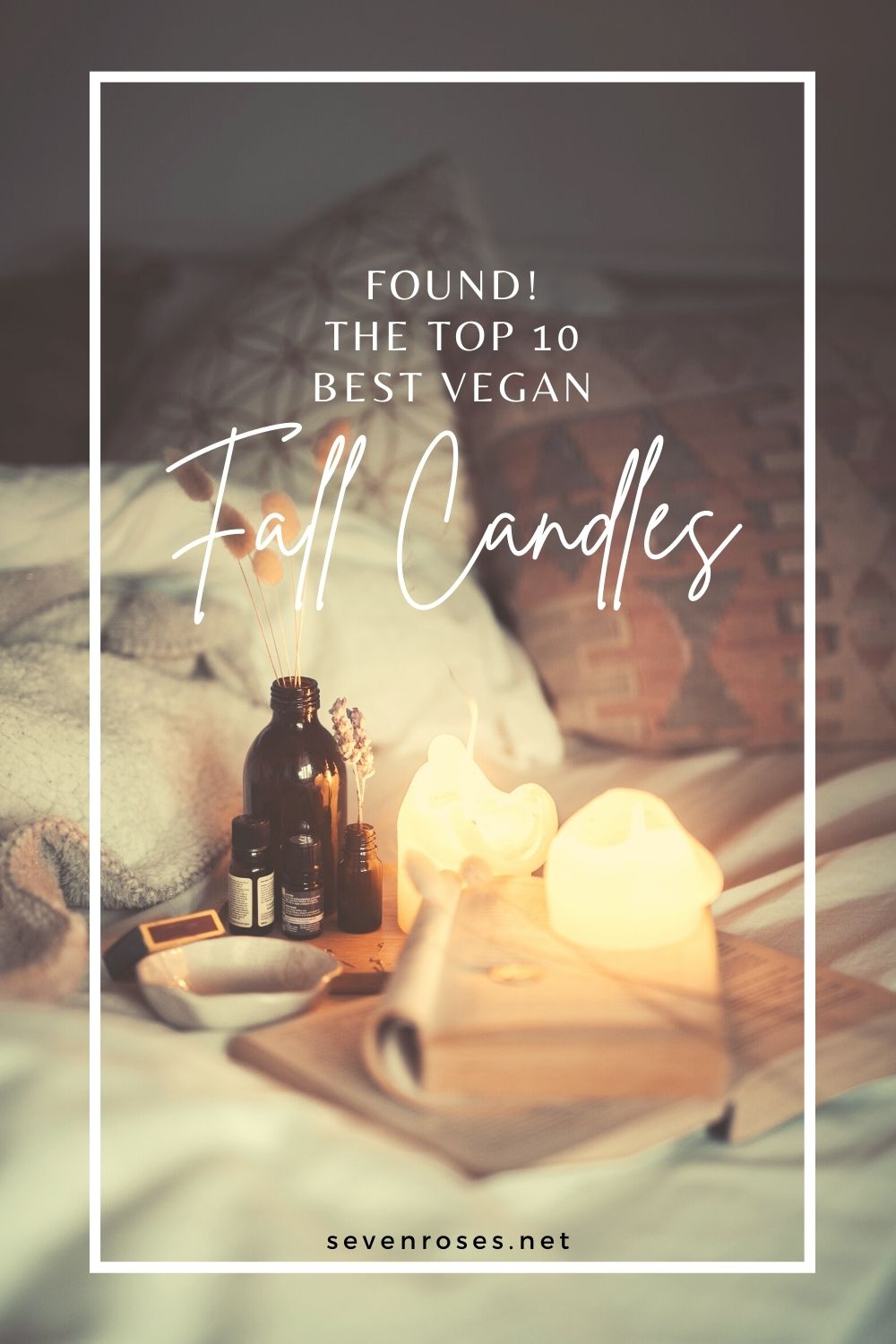 Found: the top 10 best Vegan fall candles ♥